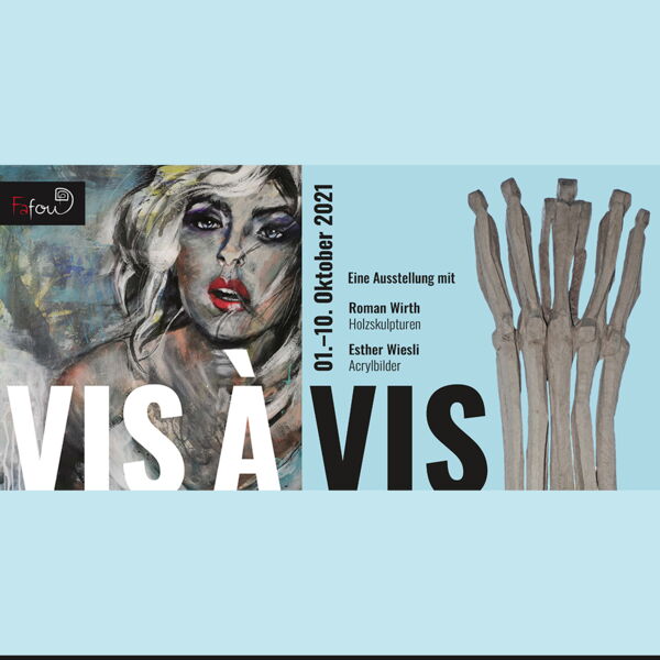 Ausstellung "VIS À VIS"
